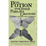 The Potion and Other Perilous Libations