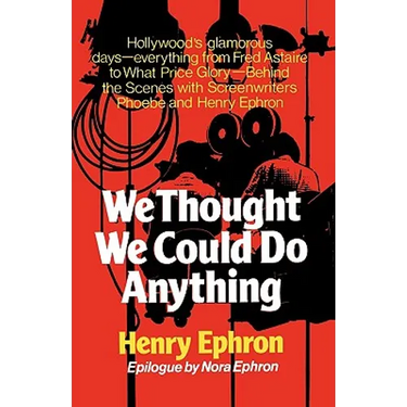 We Thought We Could Do Anything