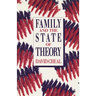 Family and the State of Theory