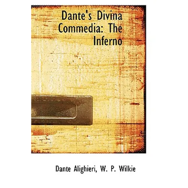 Dante's Divina Commedia: The Inferno