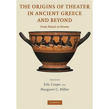 The Origins of Theater in Ancient Greece and Beyond: From Ritual to Drama