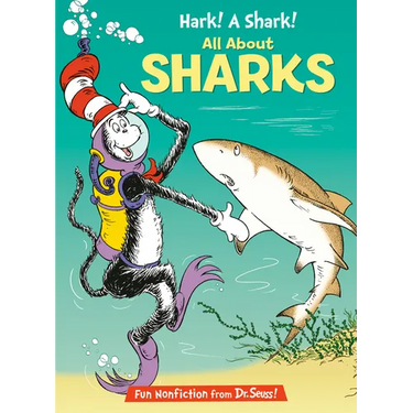 Hark! a Shark! All about Sharks