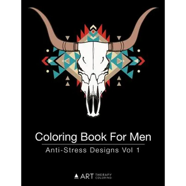 Coloring Book For Men: Anti-Stress Designs Vol 1