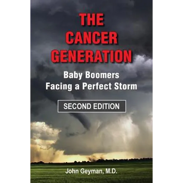 The Cancer Generation: Baby Boomers Facing a Perfect Storm