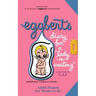 Eggbert's Diary for a "lady-in-waiting": From the original published in 1964