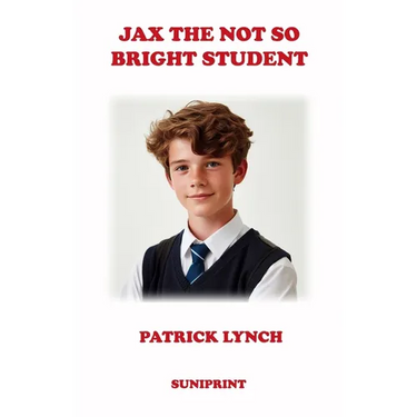 Jax the Not So Bright Student