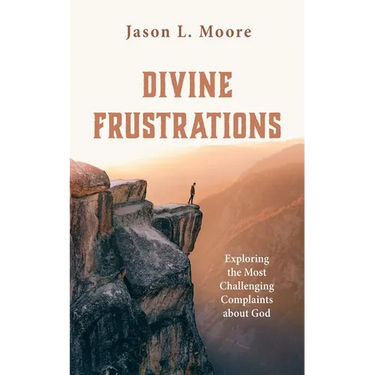 Divine Frustrations
