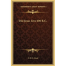 Did Jesus Live 100 B.C.