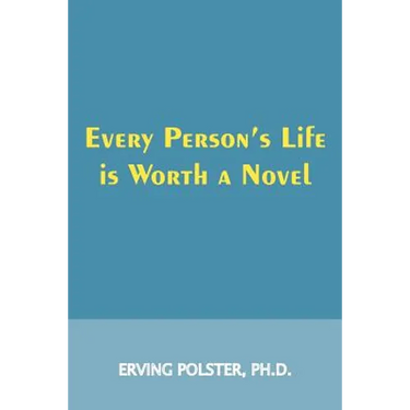 Every Person's Life is Worth a Novel