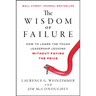 The Wisdom of Failure