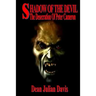 The Shadow Of The Devil: The Desecration Of Peter Cameron