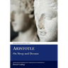 Aristotle: On Sleep and Dreams