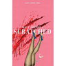 Scratched