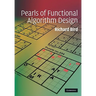 Pearls of Functional Algorithm Design