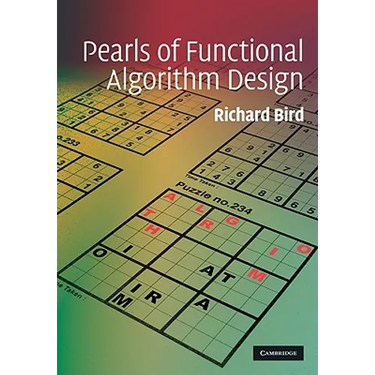 Pearls of Functional Algorithm Design
