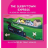 The Sleepytown Express: A Song by Haven Gillespie
