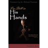 I'm Still in His Hands