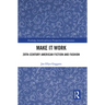 Make it Work: 20th Century American Fiction and Fashion