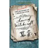 Laws of Witchcraft: A Novel from the World of Glass and Steele