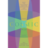 The Cosmic Web: Hope for Our World through Spirituality and Science