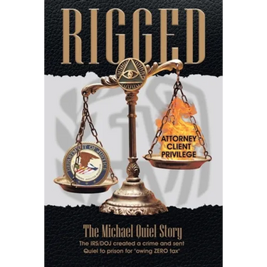 Rigged: The Michael Quiel Story