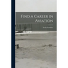 Find a Career in Aviation