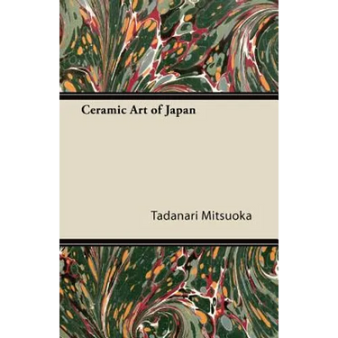 Ceramic Art of Japan