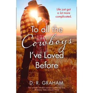 To All the Cowboys I've Loved Before