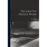 Decorative Needle Work