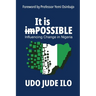 It is POSSIBLE: Influencing Change in Nigeria