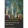 The Garden Party and Other Stories