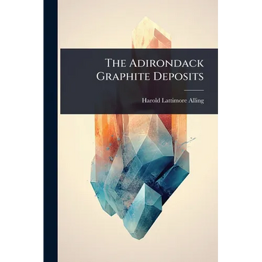 The Adirondack Graphite Deposits