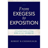 From Exegesis to Exposition: A Practical Guide to Using Biblical Hebrew