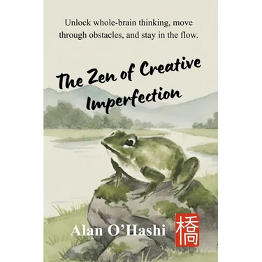 The Zen of Creative Imperfection