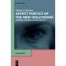 Affect Poetics of the New Hollywood: Suspense, Paranoia, and Melancholy