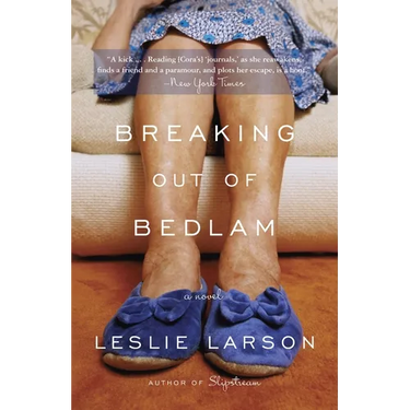 Breaking Out of Bedlam