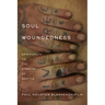 Soul Woundedness: Spirituality on the Streets of Seattle