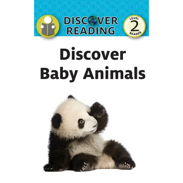 Discover Baby Animals: Level 2 Reader