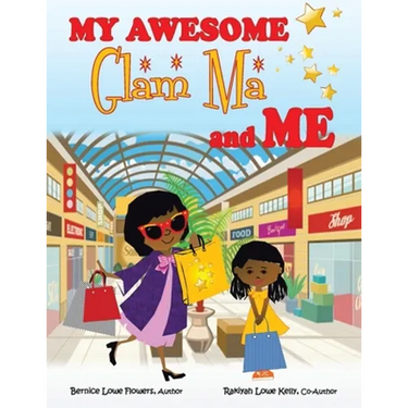 My Awesome Glam Ma and Me