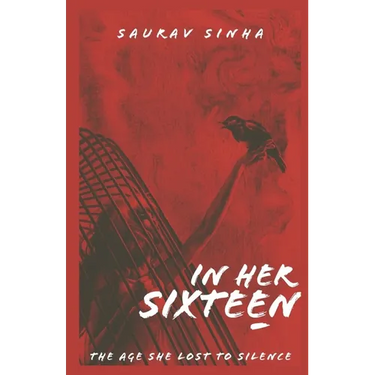 In Her Sixteen: Part One