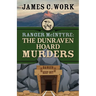 Ranger McIntyre: The Dunraven Hoard Murders
