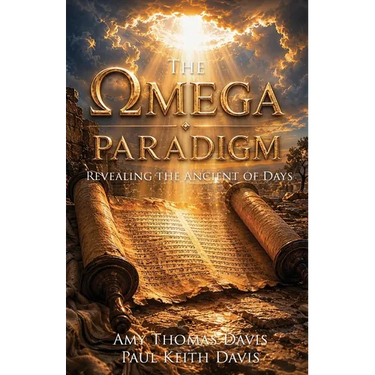 The Omega Paradigm: Revealing the Ancient of Days