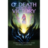 O' Death Where is thy Victory