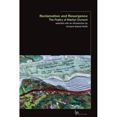 Reclamation and Resurgence: The Poetry of Marilyn Dumont