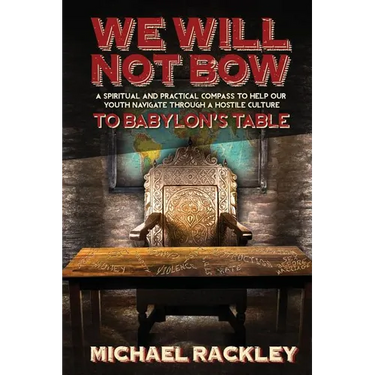 We Will Not Bow to Babylon's Table