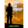 Find > Fix > Finish: A Sheepdog Thriller
