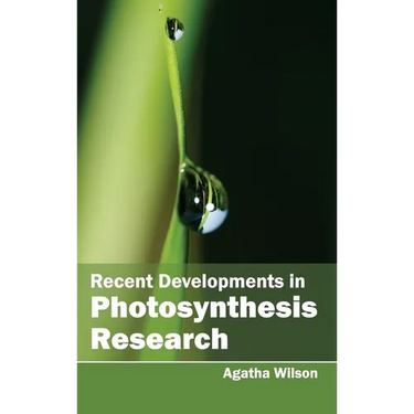 Recent Developments in Photosynthesis Research