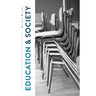 Education and Society: Places, Policies, Processes