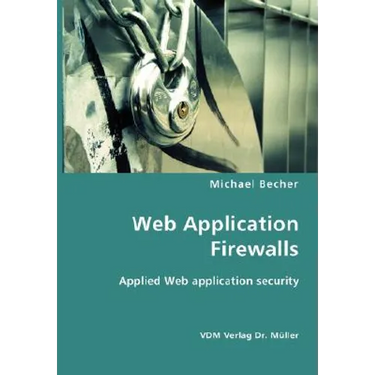 Web Application Firewalls