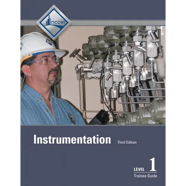 Instrumentation Trainee Guide, Level 1